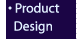 Product Design